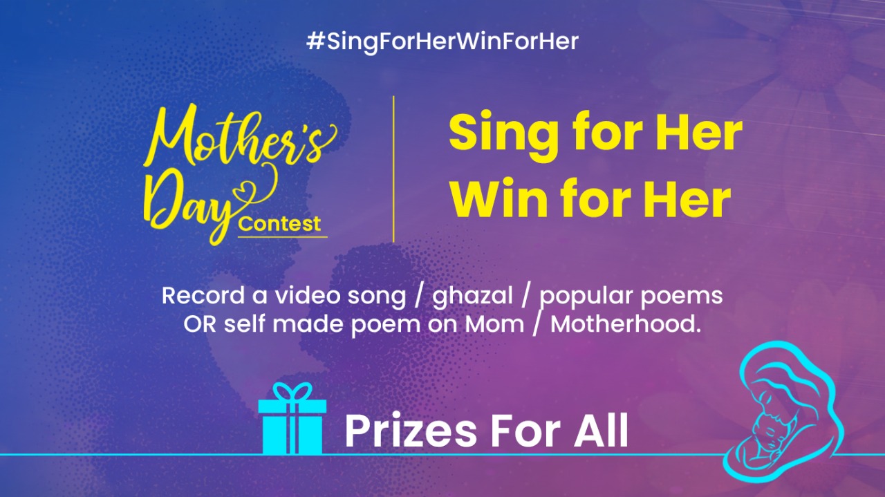 Sing for Her, Win for Her – Mother’s Day Special Contest by KKALA