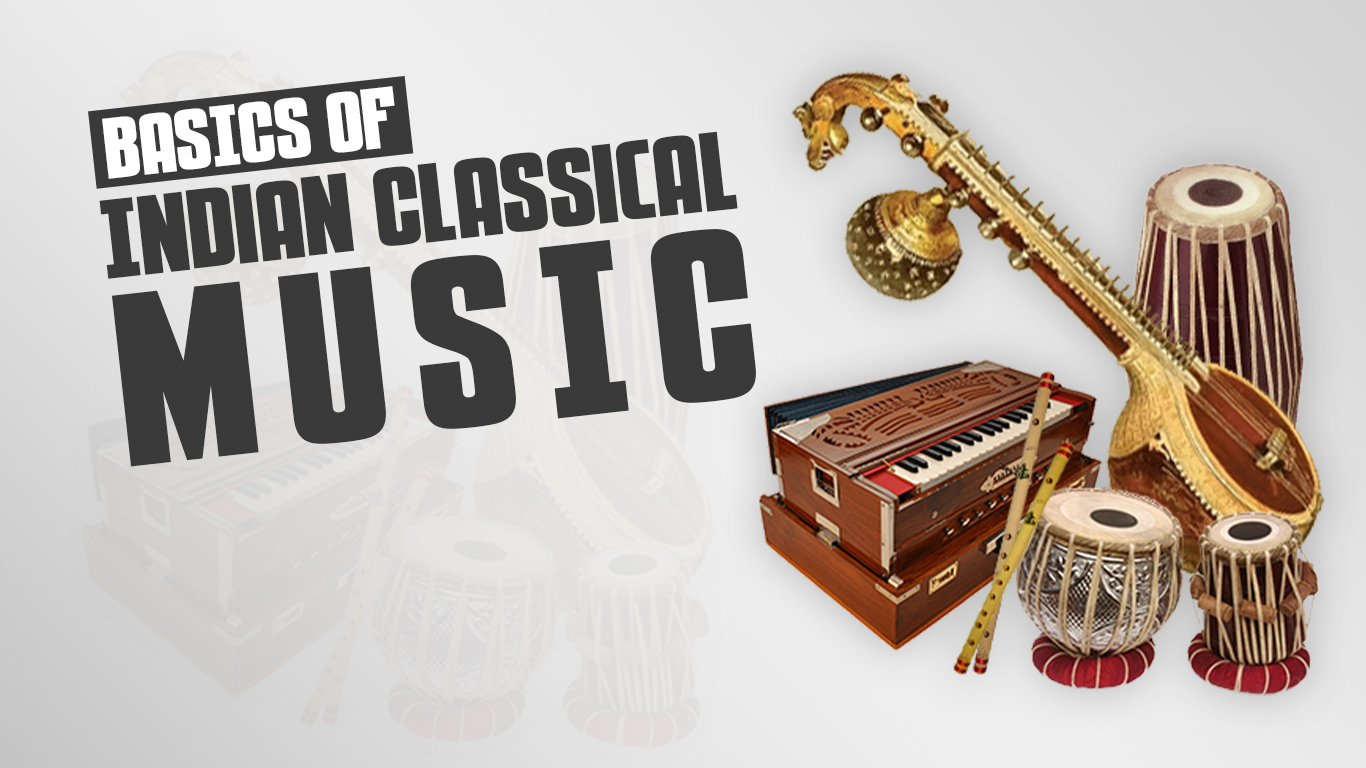 Basics of Indian Classical Music